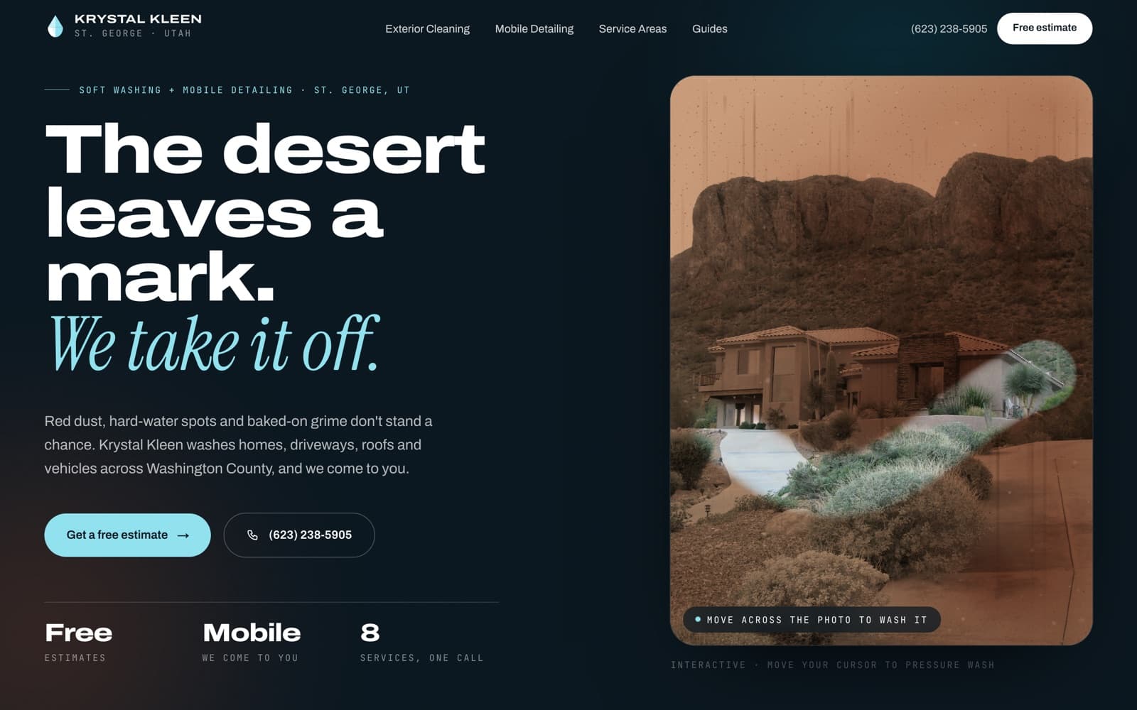 Krystal Kleen homepage on desktop: 'The desert leaves a mark. We take it off.' with an interactive pressure-washing photo of a desert home